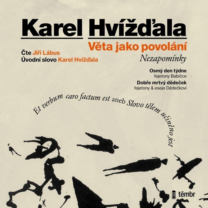 Levně Věta jako povolání - audioknihovna - Karel Hvížďala
