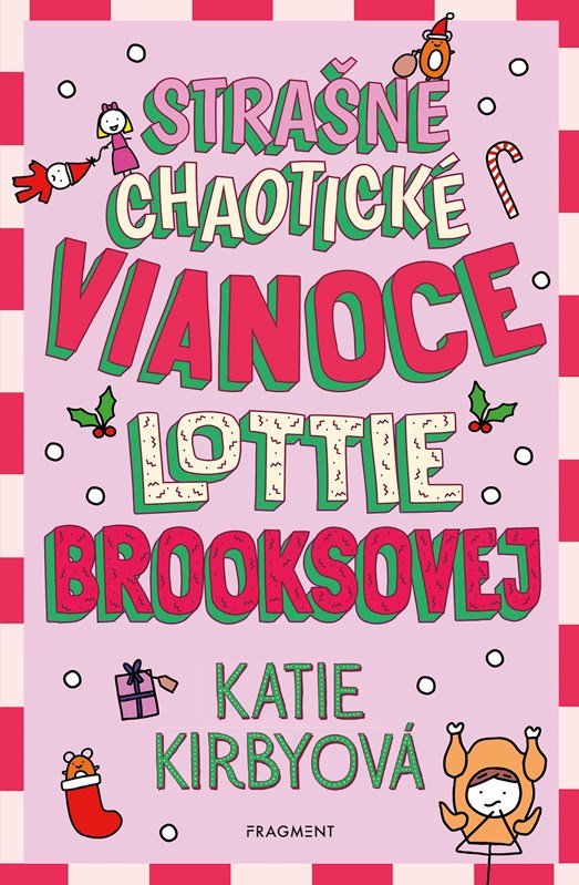 Levně Strašne chaotické Vianoce Lottie Brooksovej - Katie Kirbyová