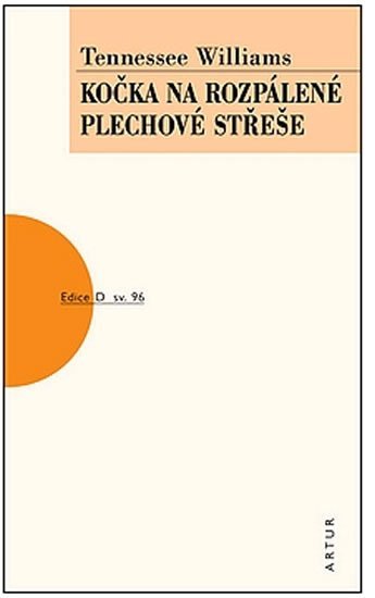 Kniha Kočka na rozpálené plechové střeše, 1. vydání