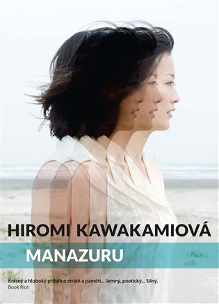 Levně Manazuru - Hiromi Kawakami