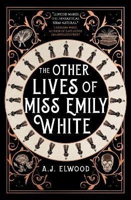 Levně The Other Lives of Miss Emily White - A. J. Elwood