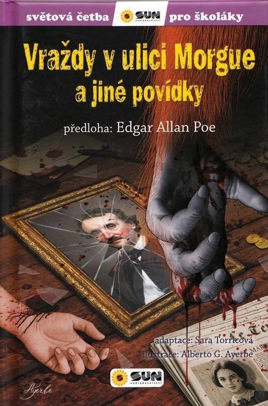 Levně Vraždy v ulici Morgue a jiné povídky - Světová četba pro školáky - Edgar Allan Poe