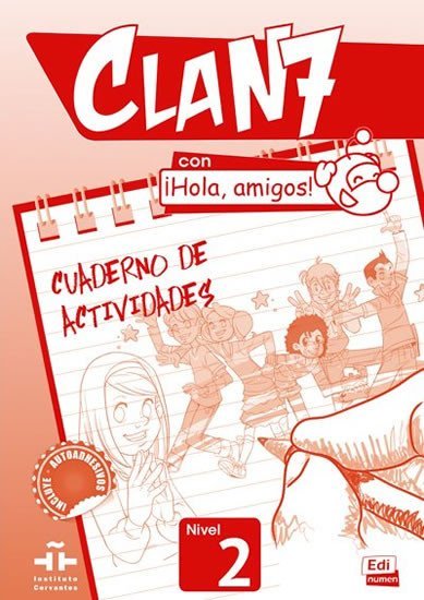 Levně Clan 7 Nivel 2 - Cuaderno de actividades - Gomez Casto, Maria