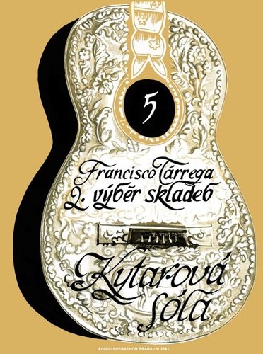 Výběr skladeb 2 - Francisco Tárrega
