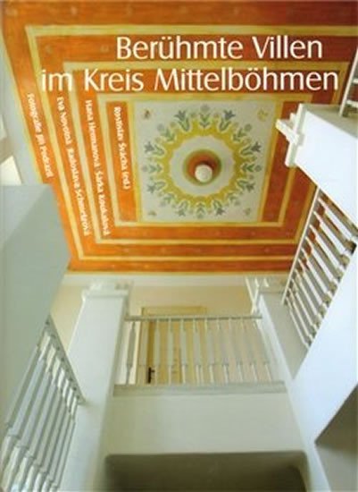 Berühmte Villen im Kreis Mittelböhmen - Hana Hermanová