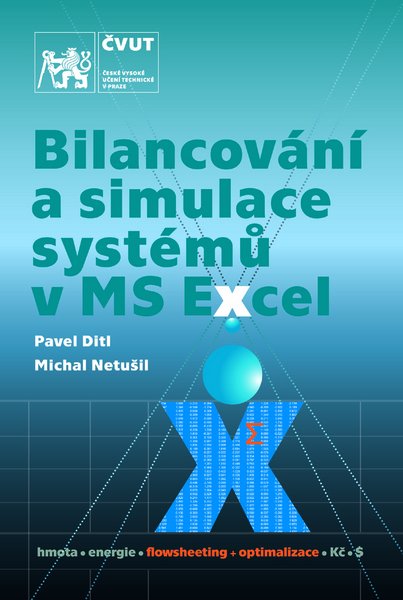 Levně Bilancování a simulace systémů v MS Excel - Pavel Ditl