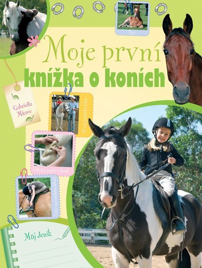 Levně Moje první knížka o koních - Gabriella Mitrov