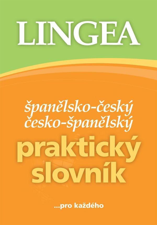 Španělsko-český, česko-španělský praktický slovník ...pro každého, 3. vydání