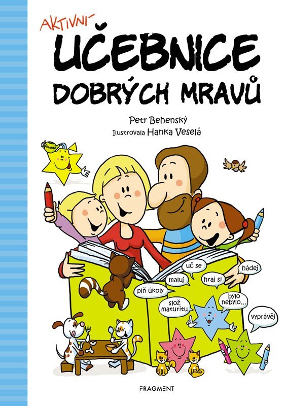 Levně Učebnice dobrých mravů - Petr Behenský