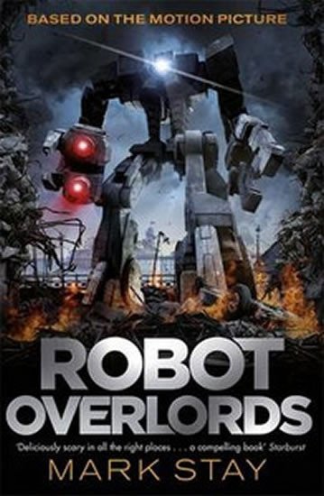 Levně Robot Overlords - Mark Stay