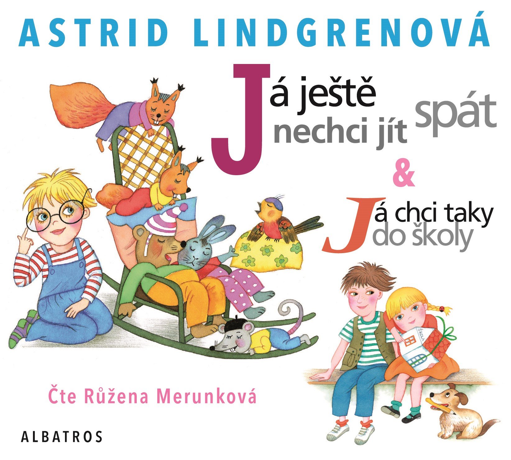 Já ještě nechci jít spát - audiokniha - Astrid Lindgren