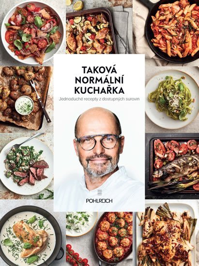 Levně Taková normální kuchařka - Zdeněk Pohlreich