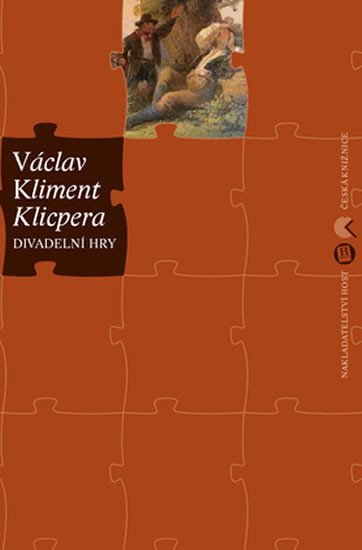 Levně Divadelní hry - Václav, Kliment Klicpera
