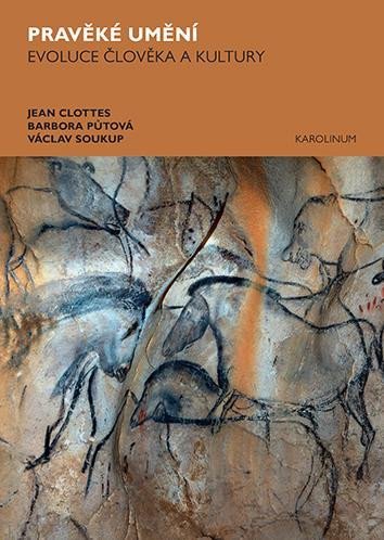 Levně Pravěké umění - Evoluce člověka a kultury, 2. vydání - Jean Clottes