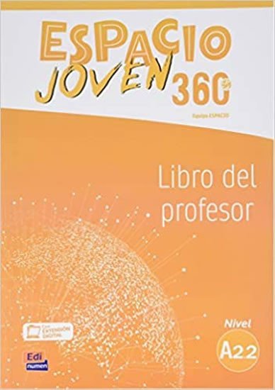 Levně Espacio joven 360 A2.2 - Libro del profesor