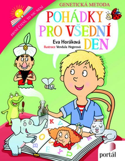 Pohádky pro všední den - První čtení - Eva Horáková