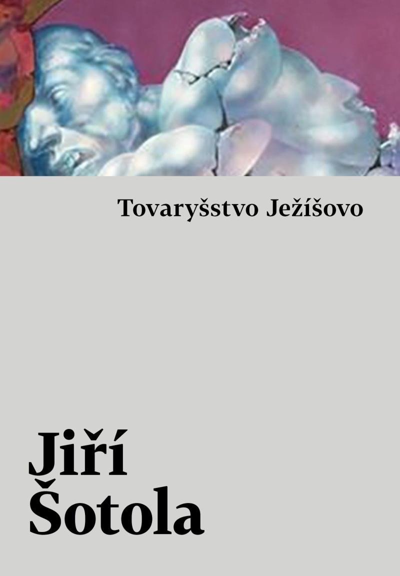 Levně Tovaryšstvo Ježíšovo - Jiří Šotola