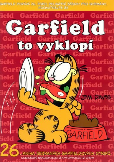 Levně Garfield to vyklopí (č.26) - Jim Davis