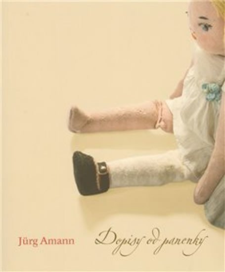 Levně Dopisy od panenky - Jürg Amann