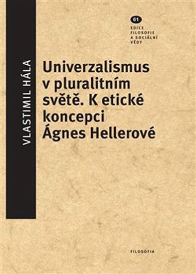 Levně Universalismus v pluralitním světě - Vlastimil Hála