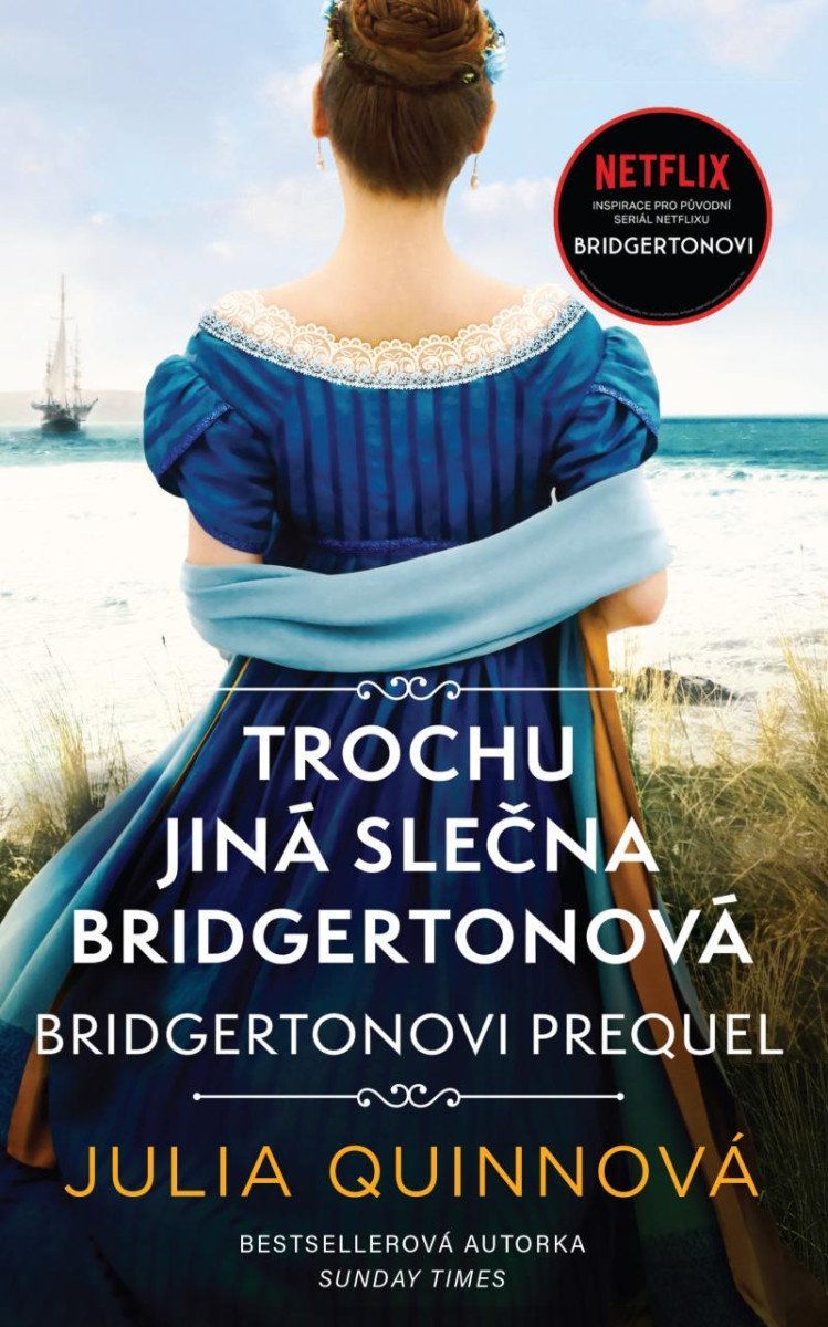 Levně Bridgertonovi – prequel: Trochu jiná slečna Bridgertonová - Julia Quinn