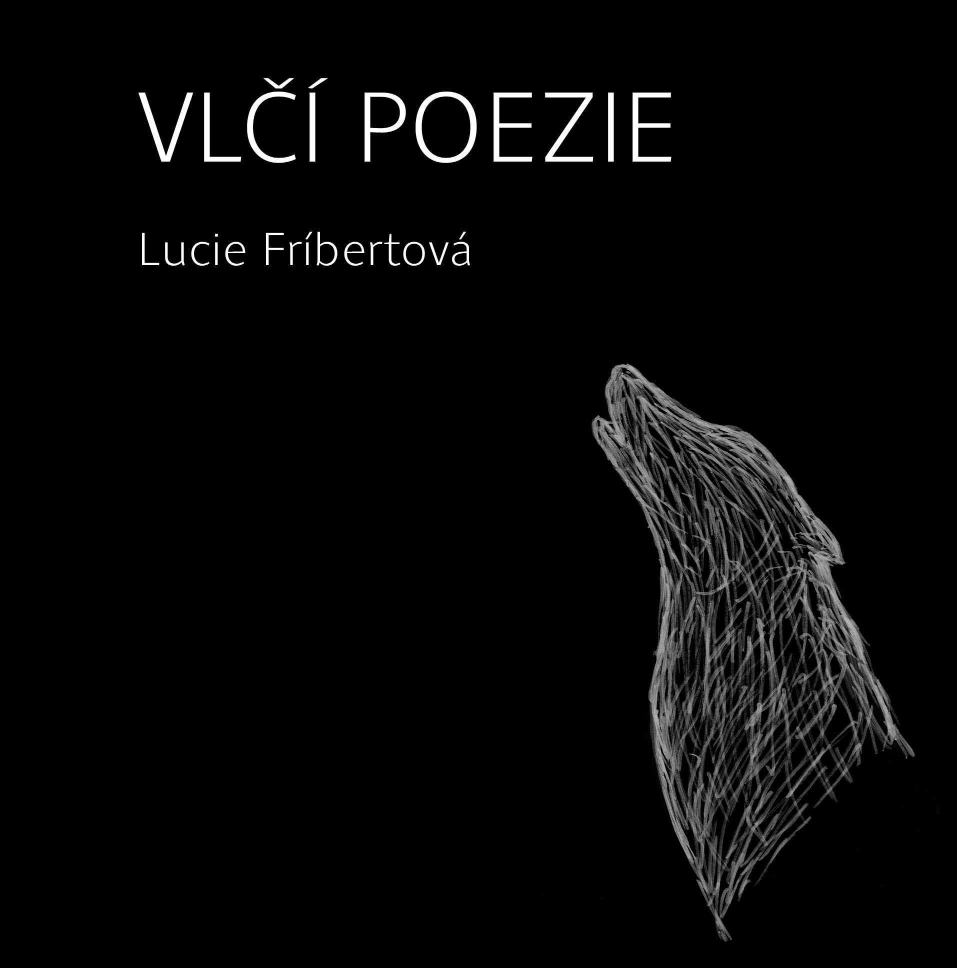 Levně Vlčí poezie - Lucie Fríbertová