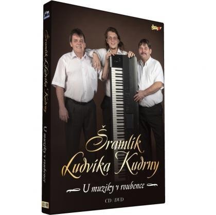 Šramlík - U muziky v roubence - CD + DVD - Ludvík Kudrna