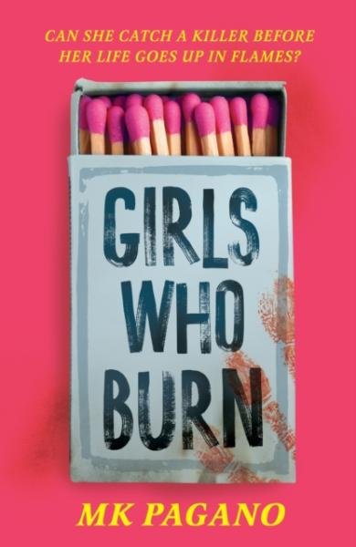 Levně Girls Who Burn - MK Pagano