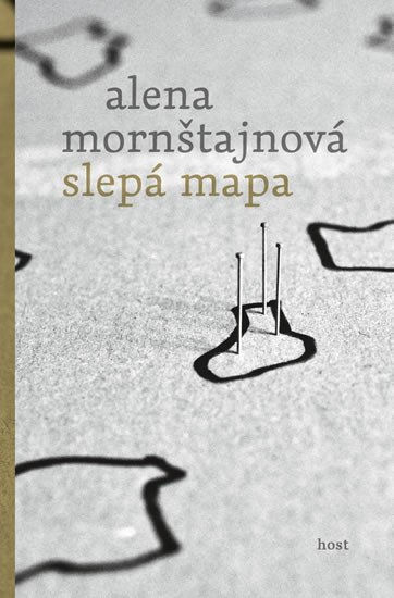 Slepá mapa, 1. vydání - Alena Mornštajnová