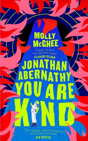 Levně Jonathan Abernathy You Are Kind - Molly McGhee