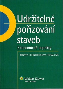 Levně Udržitelné pořizování staveb - Renáta Schneiderová