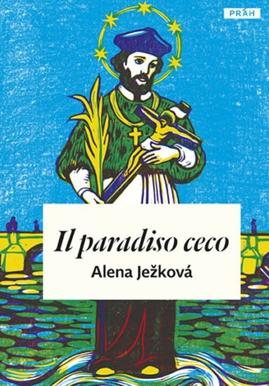 Levně Il paradiso ceco / České nebe (italsky) - Alena Ježková