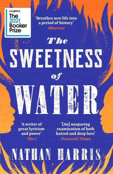 Levně The Sweetness of Water - Nathan Harris