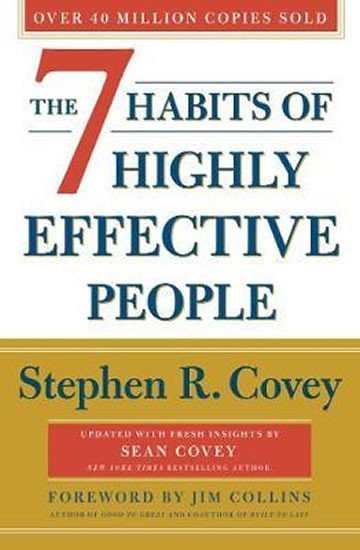 Levně The 7 Habits Of Highly Effective People: Revised and Updated - Stephen M. R. Covey