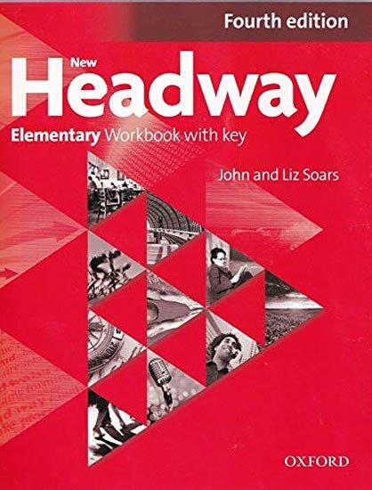 New Headway Elementary Workbook with Key (4th) - John Soars
