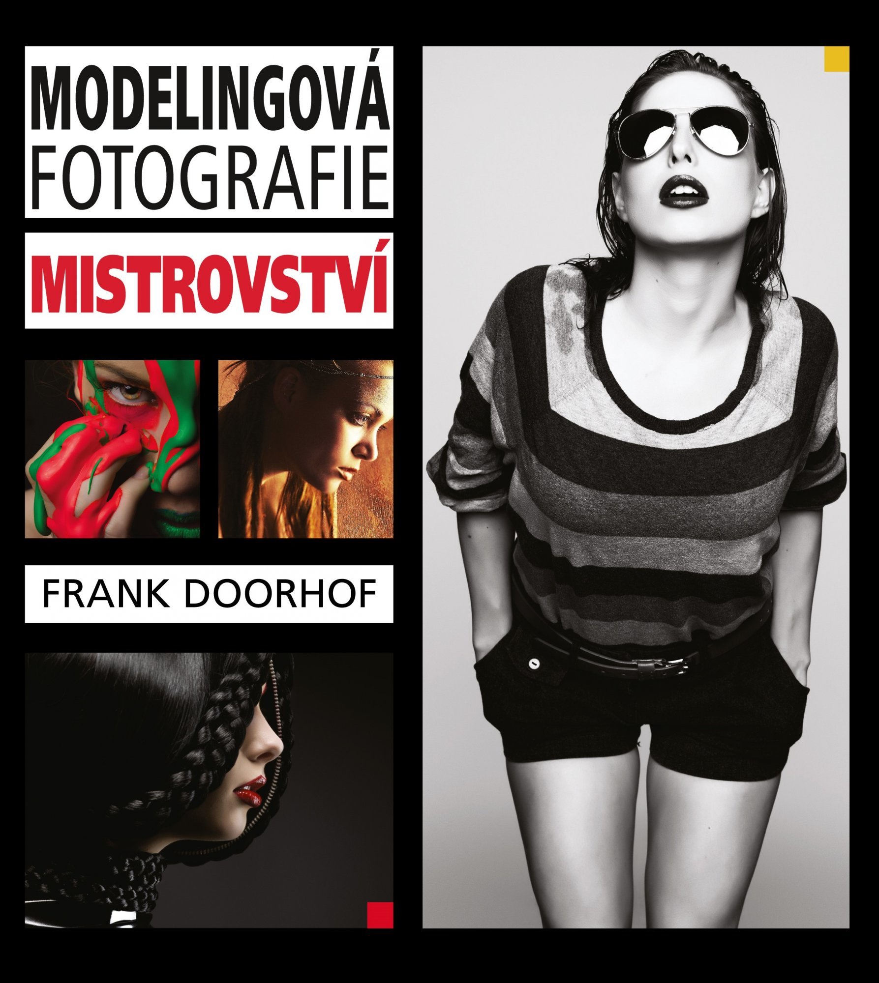 Levně Modelingová fotografie – mistrovství - Frank Doorhof