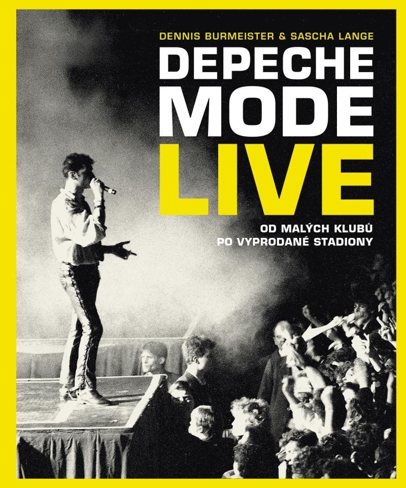 Levně Depeche Mode Live - Dennis Burmeister