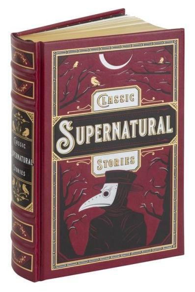 Classic Supernatural Stories - kolektiv autorů