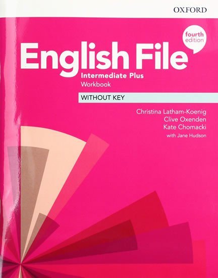 Levně English File Intermediate Plus Workbook without Answer Key (4th) - Christina Latham-Koenig