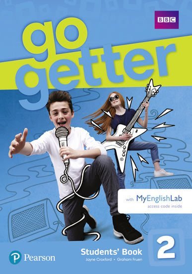 Levně GoGetter 2 Students´ Book w/ MyEnglishLab - Jayne Croxford
