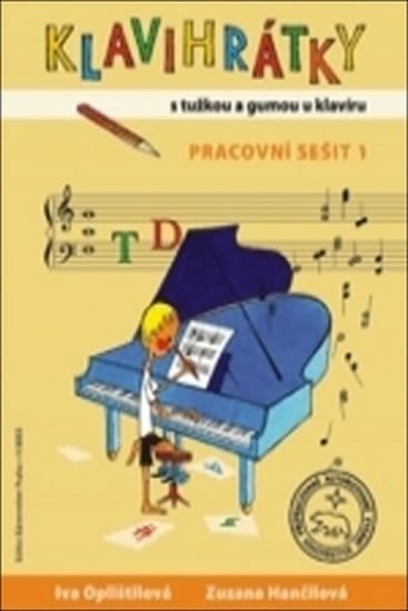 Klavihrátky - s tužkou a gumou u klavíru - Pracovní sešit 1 - kolektiv autorů