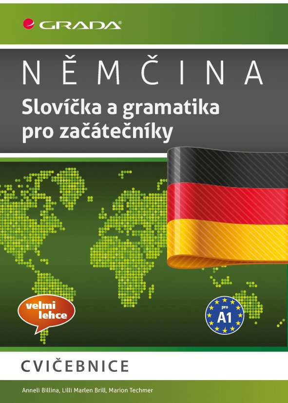 Levně Němčina - Slovíčka a gramatika pro začátečníky A1 - Annelli Billina