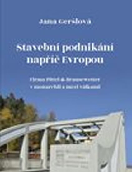 Levně Stavební podnikání napříč Evropou - Jana Geršlová