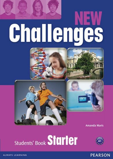 Levně New Challenges Starter Students´ Book - Amanda Maris