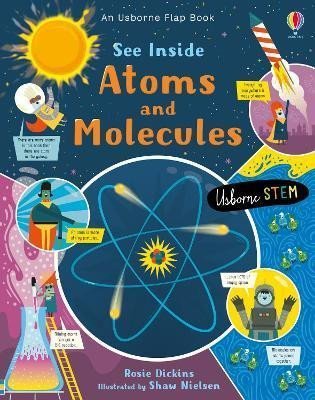 See Inside Atoms and Molecules - Rosie Dickins