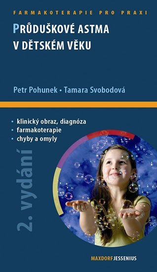 Levně Průduškové astma v dětském věku - Petr Pohunek; Tamara Svobodová