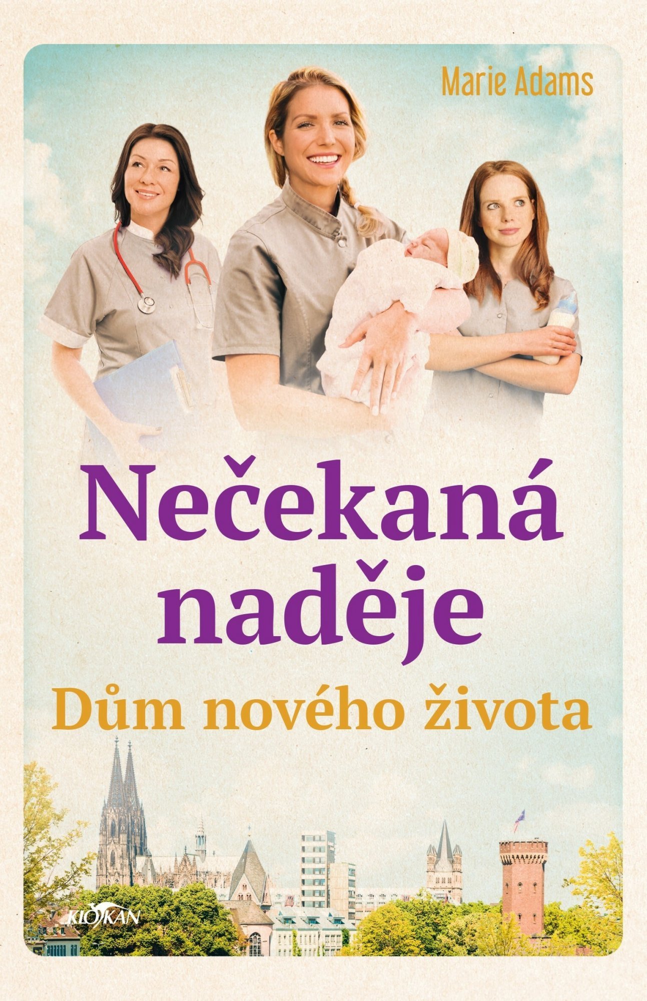 Dům nového života - Nečekaná naděje - Marie Adams