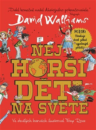 Levně Nejhorší děti na světě - David Walliams