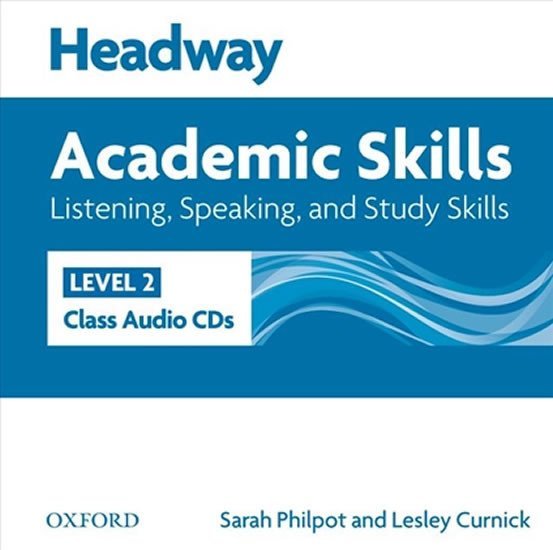 Headway Academic Skills2 Listening &amp; Speaking Class Audio CDs /2/ - Sarah Philpot