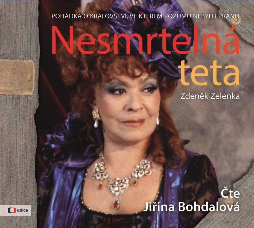Levně Nesmrtelná teta - CD (Čte Jiřina Bohdalová) - Zdeněk Zelenka
